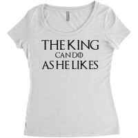 The King Can Do As He Likes Women's Triblend Scoop T-shirt | Artistshot