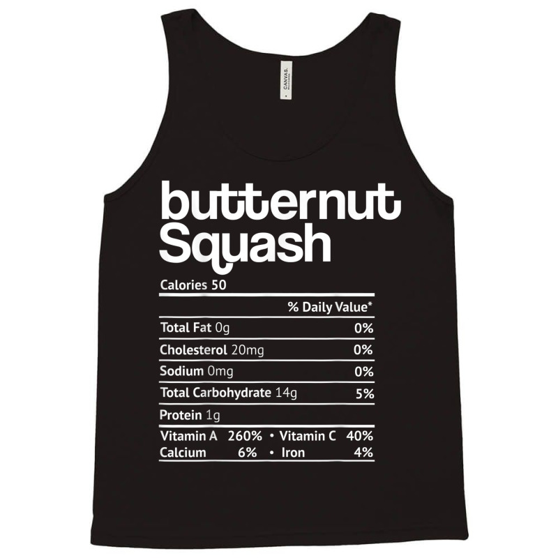 Butternut Squash Nutrition Facts Thanksgiving Christmas Food Tank Top by Yuh2105 | Artistshot