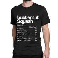 Butternut Squash Nutrition Facts Thanksgiving Christmas Food Classic T-shirt | Artistshot