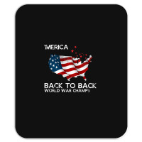 Merica Back To Back World War Champs Mousepad | Artistshot