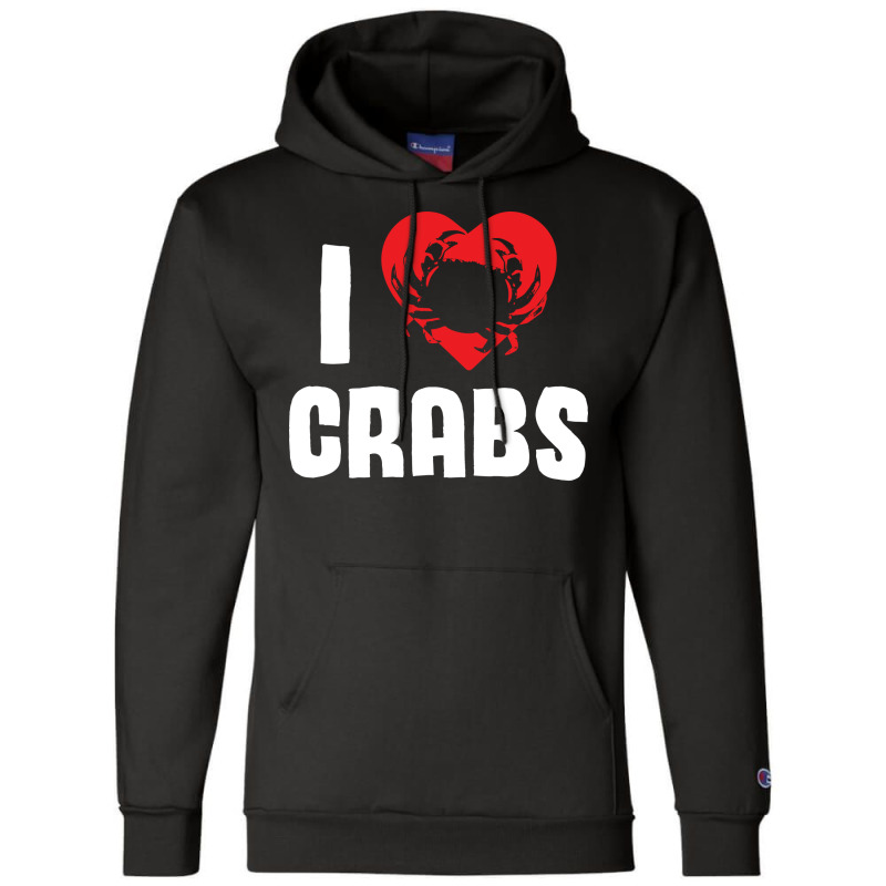 I Love Crabs Heart Crab Crustacean 70s Champion Hoodie | Artistshot