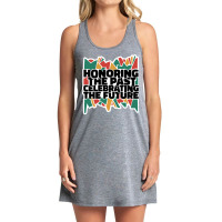 Honoring The Past Celebrating The Future Black His Tank Dress | Artistshot