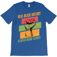 Real Black History Funny Black History Month Afric T-shirt | Artistshot