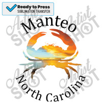 Manteo North Carolina Girl Sublimation Transfer | Artistshot