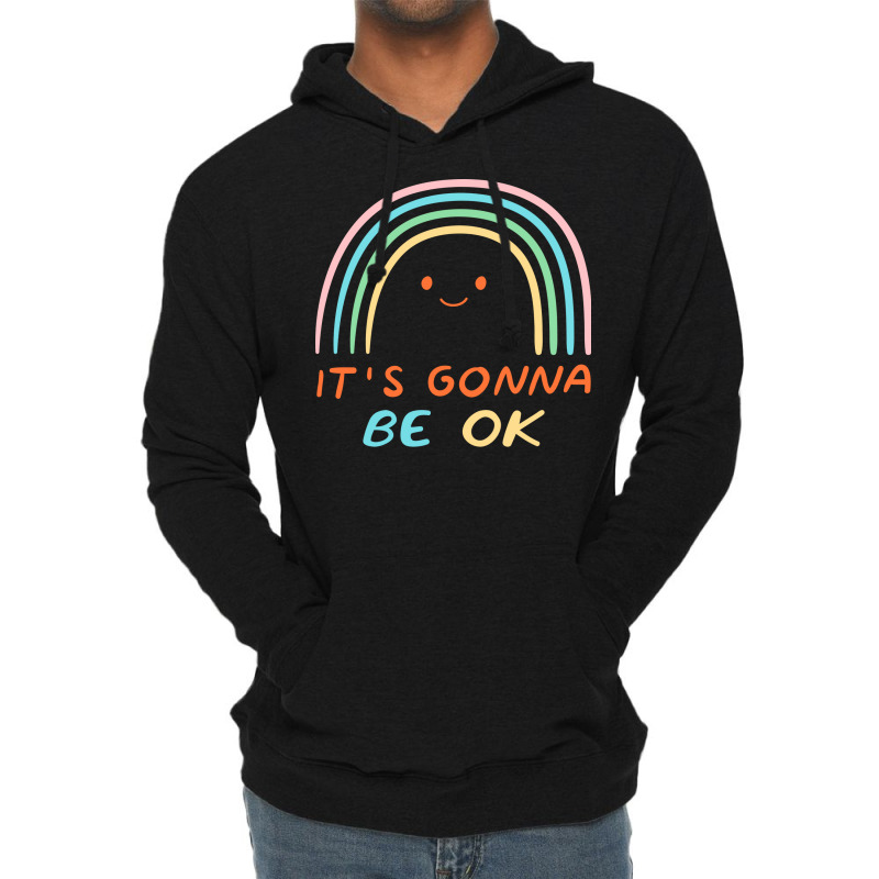 Its Going To Be Ok Nostalgia Lightweight Hoodie by bilakakassw0 | Artistshot