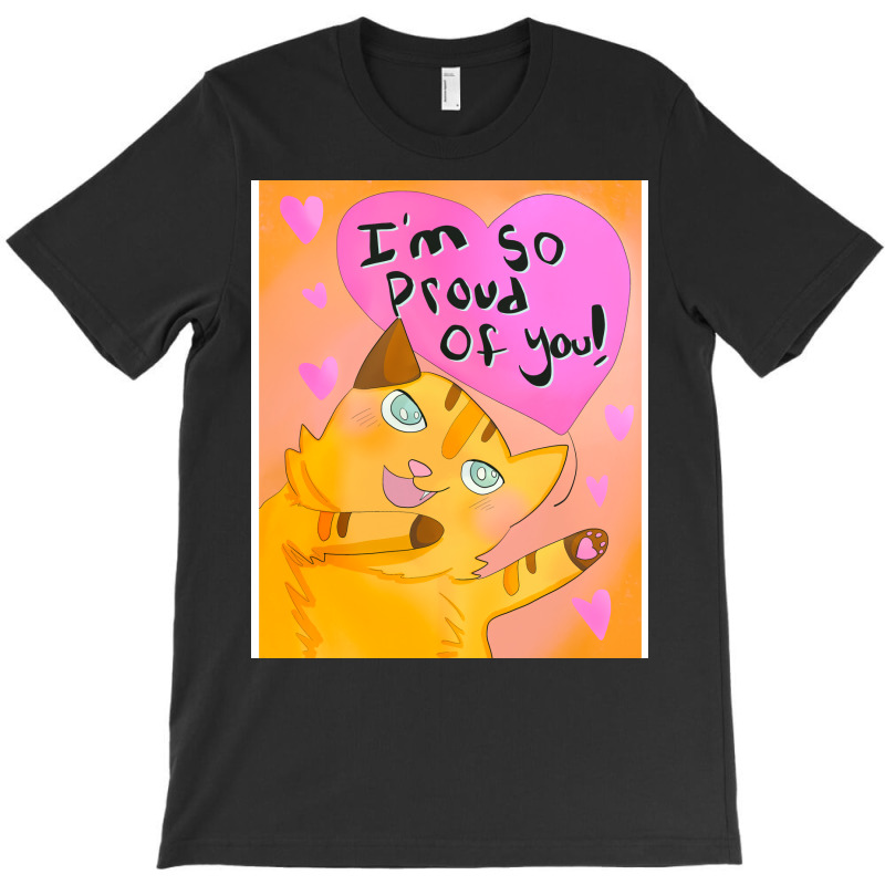 Im So Proud Of You Tumblr T-Shirt by leivysnghitu7 | Artistshot