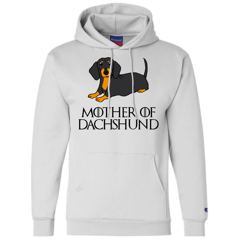 Mother Of Dachshund Black Tan Champion Hoodie by baouzstuwem | Artistshot