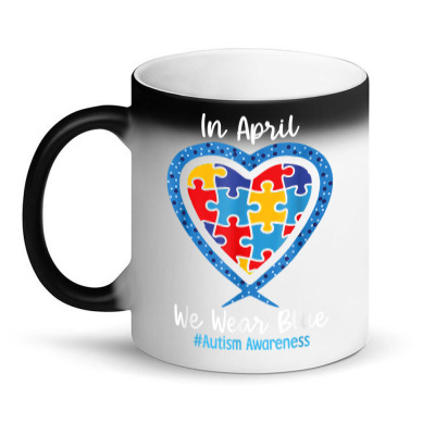 Heart In April We Wear Blue Love Hope Faith Autism Awareness T Shirt Magic Mug Designed By Gallegosblack