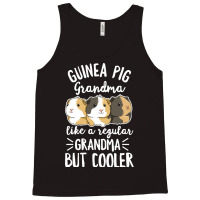 Guinea Pig Quote For Your Guinea Pig Grandma Tumbl Tank Top | Artistshot