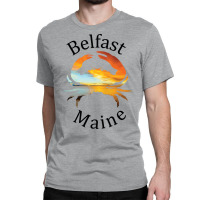 Belfast Maine Girl Classic T-shirt | Artistshot