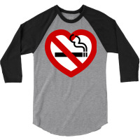 No Love For Smoking Sign Gift 3/4 Sleeve Shirt | Artistshot