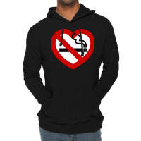 No Love For Smoking Sign Gift Lightweight Hoodie | Artistshot