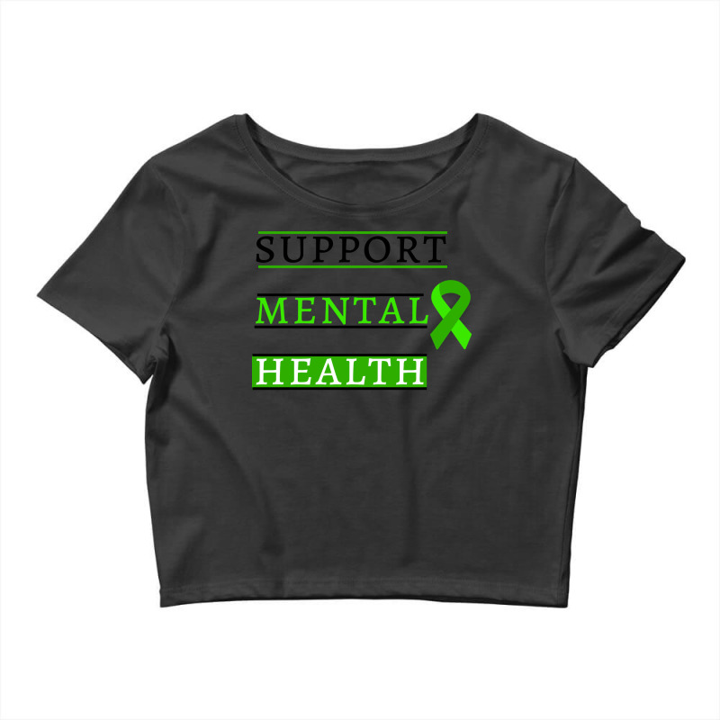 Support Mental Health Vintage Crop Top by domoajoedthb | Artistshot