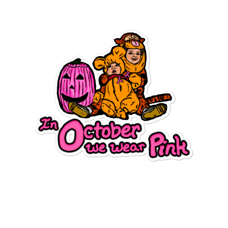 October Pink Humor Sticker | Artistshot