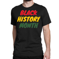 Black History Month Nature Classic T-shirt | Artistshot