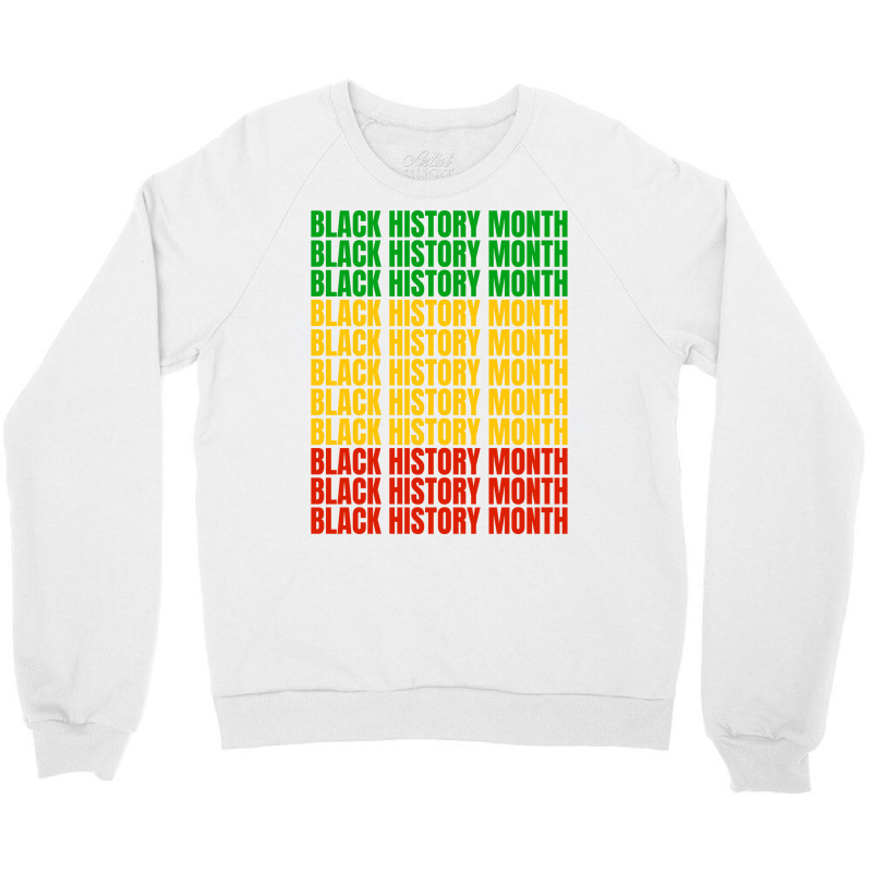 Black History Month Gift Cool Crewneck Sweatshirt by siannecortao | Artistshot