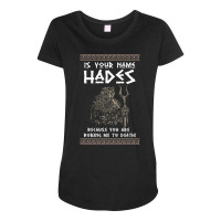 Hades Greek God And Ancient Greek Mythology Histor Maternity Scoop Neck T-shirt | Artistshot