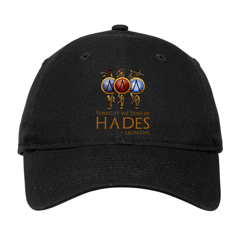 Battle Of Thermopylae Tonight We Dine In Hades Leo Adjustable Cap by dizaynzirguc | Artistshot