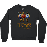 Battle Of Thermopylae Tonight We Dine In Hades Leo Crewneck Sweatshirt | Artistshot