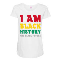 I Am Black History And Black Future Gift Maternity Scoop Neck T-shirt | Artistshot