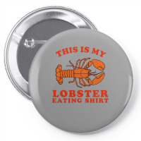 This Is My Lobster Eating 70s Pin-back Button | Artistshot