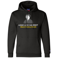 Black History Lead Like Harriet Green Champion Hoodie | Artistshot