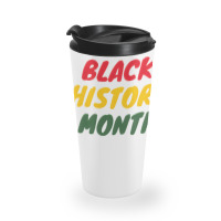 Black History Month 20230214t040613015 Travel Mug | Artistshot