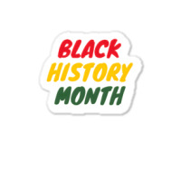 Black History Month 20230214t040613015 Sticker | Artistshot