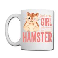 Just A Girl Who Loves Hamsters Cute Pet Hamster Bl Coffee Mug | Artistshot