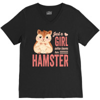 Just A Girl Who Loves Hamsters Cute Pet Hamster Bl V-neck Tee | Artistshot