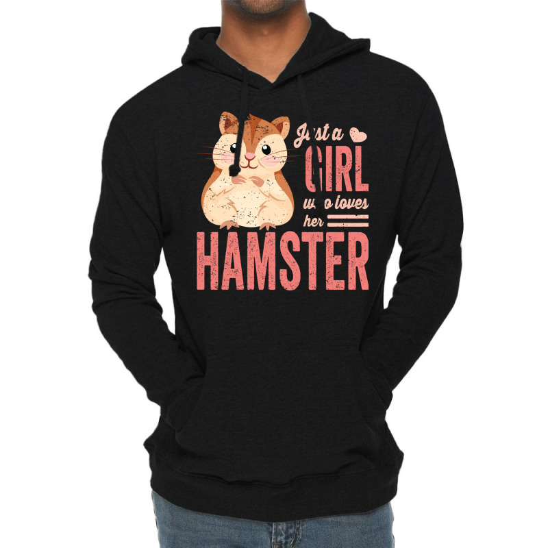 Just A Girl Who Loves Hamsters Cute Pet Hamster Bl Lightweight Hoodie | Artistshot