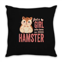 Just A Girl Who Loves Hamsters Cute Pet Hamster Bl Throw Pillow | Artistshot