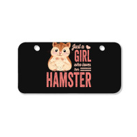 Just A Girl Who Loves Hamsters Cute Pet Hamster Bl Bicycle License Plate | Artistshot