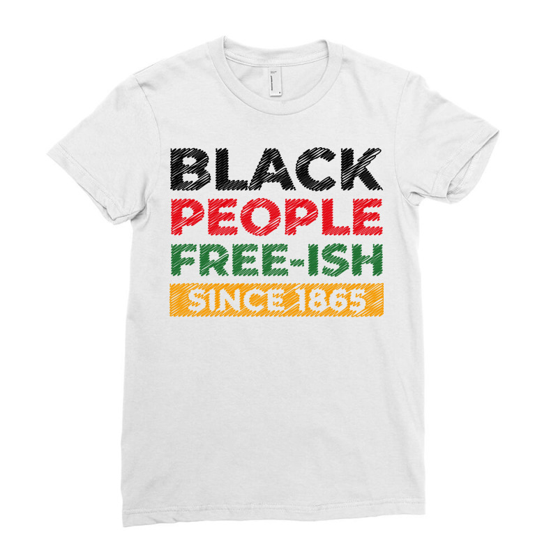 Black People Freeish Since 1865 Scribble Green Ladies Fitted T-Shirt by laycoainthr | Artistshot