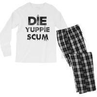 Die Yuppie Scum Men's Long Sleeve Pajama Set | Artistshot