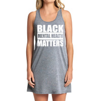 African American Black Mental Health Matters Gift Tank Dress | Artistshot