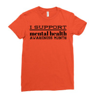 I Support Mental Health Awareness Month Nostalgia Ladies Fitted T-shirt | Artistshot