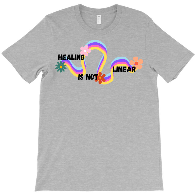 Healing Is Not Linear Girl T-shirt | Artistshot