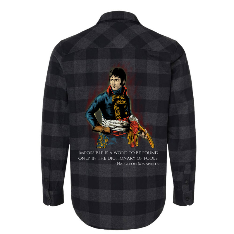 Napoleon Bonaparte French History Motivational Ins Flannel Shirt | Artistshot