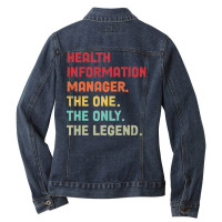 Health Information Management The One The Legend D Ladies Denim Jacket | Artistshot