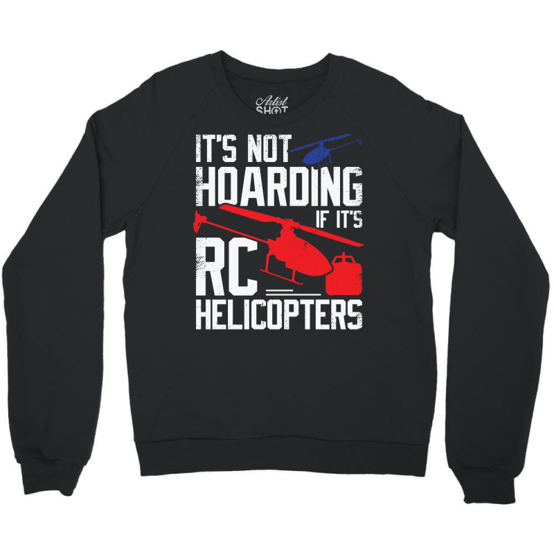 Model Rc Helicopter Hob Travel Crewneck Sweatshirt | Artistshot