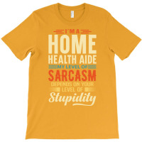 Im A Home Health Aide Travel T-shirt | Artistshot