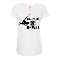 Helicopter Pilot Real Pilots Dont Need Runways Sta Maternity Scoop Neck T-shirt | Artistshot