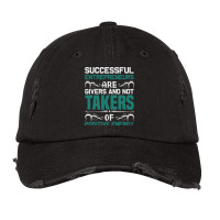 Successful Entrepeneurs Are Givers And Not Takers Vintage Cap | Artistshot