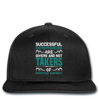 Successful Entrepeneurs Are Givers And Not Takers Printed Hat | Artistshot