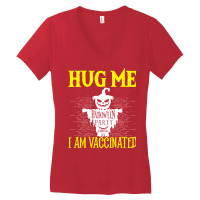 Halloween Scarecrow Hug Me I Am Vaccinated Costume Women's V-neck T-shirt | Artistshot