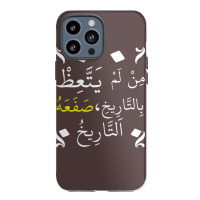 Who Doesnt Learn Lessons From History It Will Slap Iphone 13 Pro Max Case | Artistshot