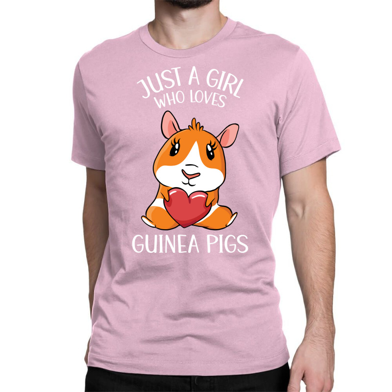 Just A Girl Who Loves Guinea Pigs Girl Classic T-shirt | Artistshot