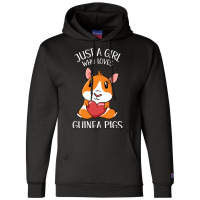 Just A Girl Who Loves Guinea Pigs Girl Champion Hoodie | Artistshot