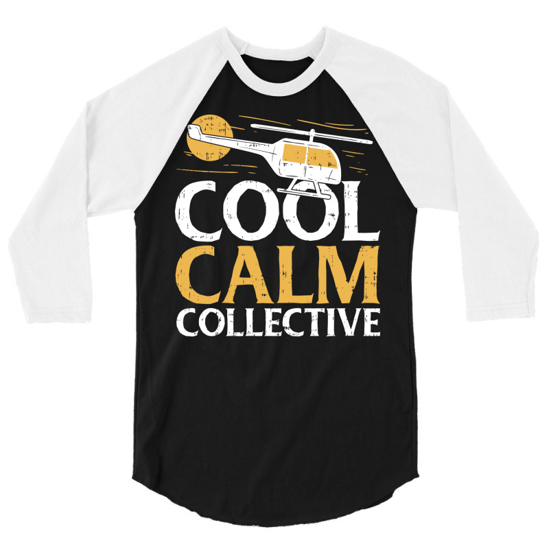 Helicopter Pilot Vintage Keep Calm Collective 3/4 Sleeve Shirt | Artistshot